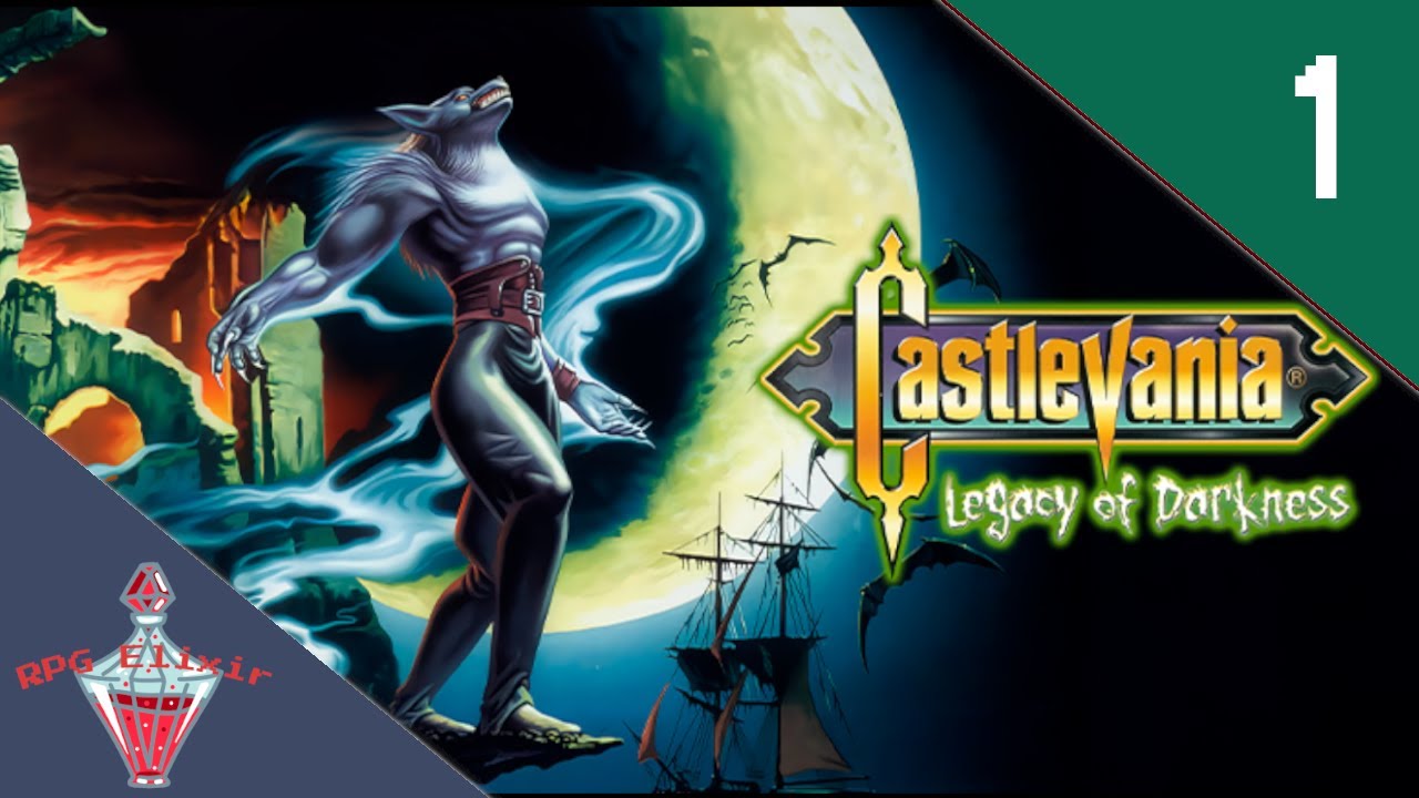 RPG Elixir Plays | Castlevania Legacy of Darkness - Part 1