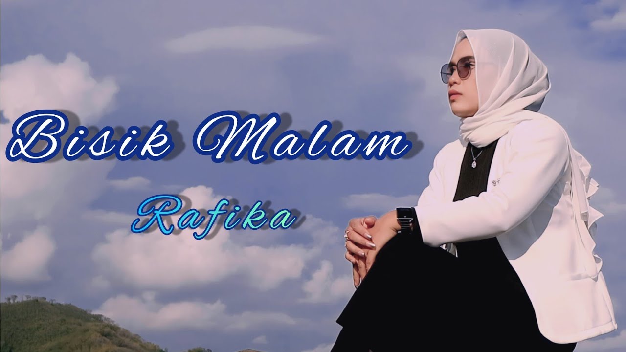 Rafika - Bisik Malam ( Official Musik Video ) 2023