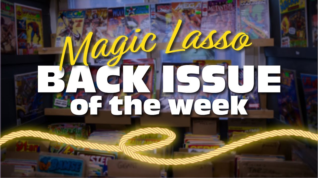 Back Issue of the Week 4 