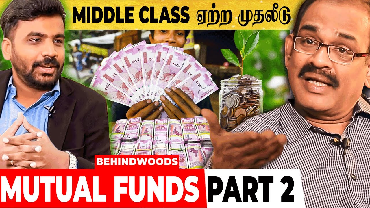 Middle Class மக்கள் Mutual Funds-ல் எப்படி Invest பண்ணனும் SomaValliappan தெளிவான பேட்டி Part -2