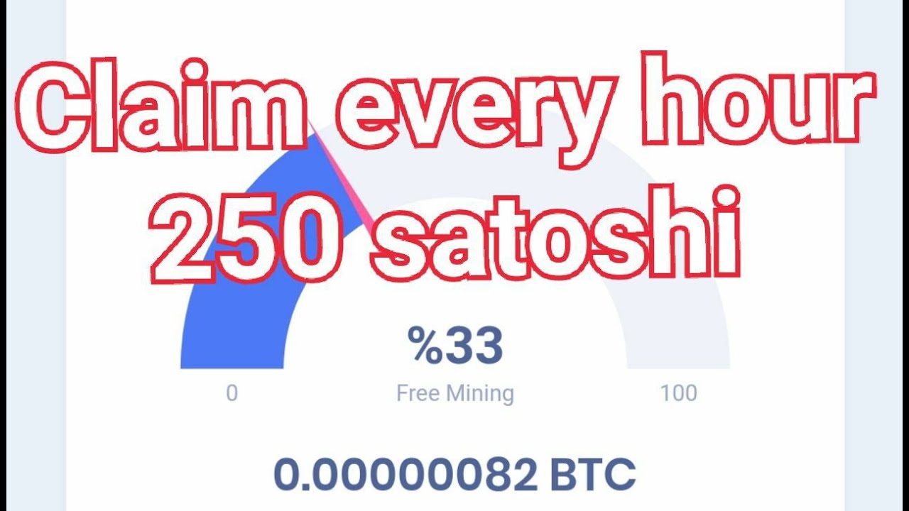 Free bitcoin earn | every hour claim 250 satoshi | no investment