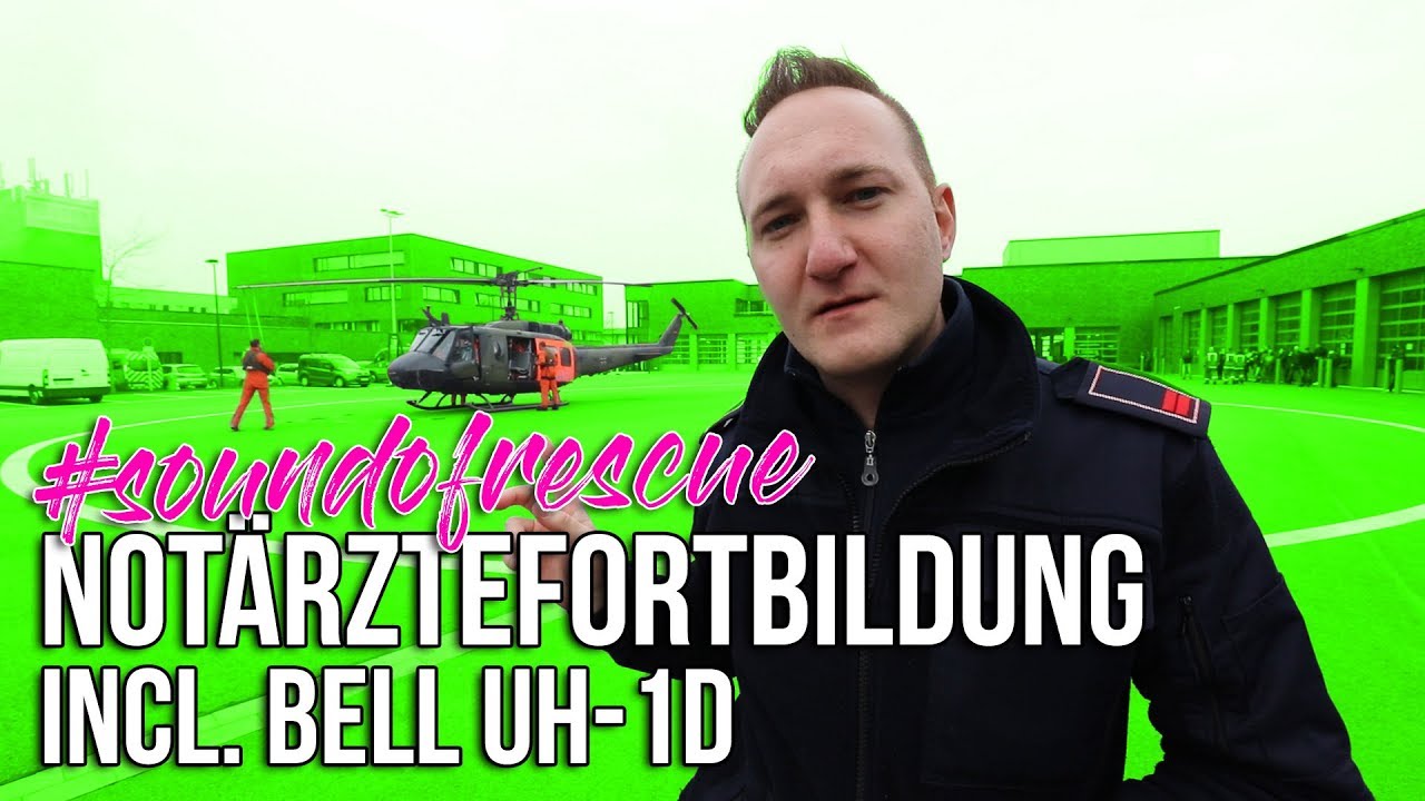 FF Essen-Mitte – Notarztfortbildung incl. Start und Landung SAR 41 Bell UH-1D (the sound of rescue)