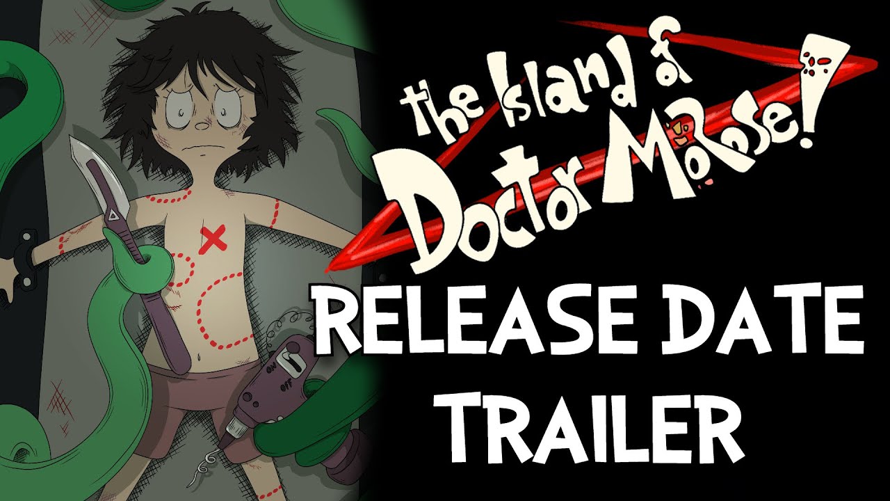 The Island of Doctor Morose | Official Release Date Trailer