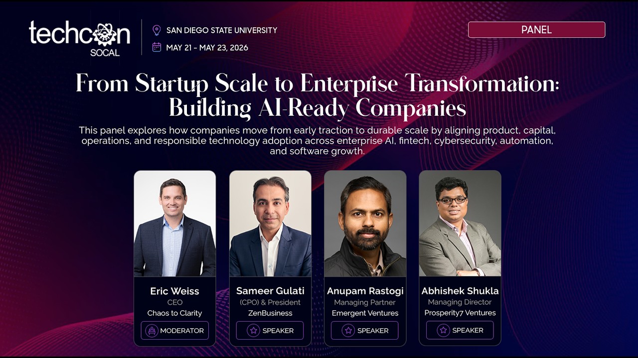 Startup Scale to Enterprise Transformation: Building AI-Ready Companies | TechCon SoCal 2026 Panel