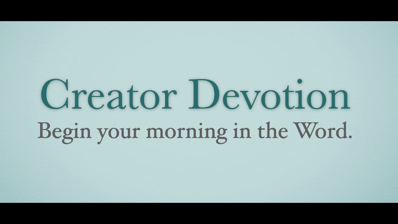 Creator Devotion January 15 2026