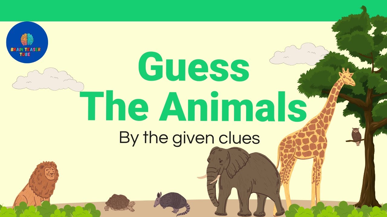 Guess the animals by clues | Riddle | Animals riddle | Quiz |  brain teaser @BrainTeaserTube-sarah