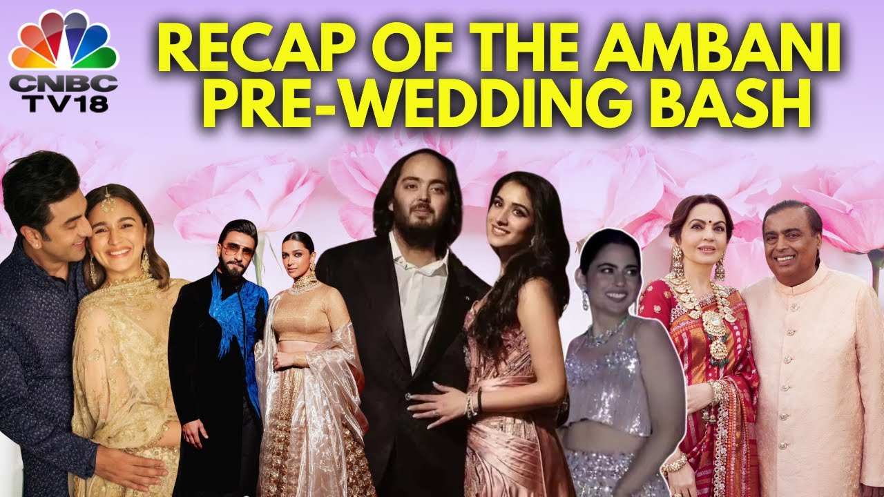 Recap Of Anant Ambani-Radhika Merchant's Pre-Wedding Bash In Jamnagar | Mukesh Ambani | N18V