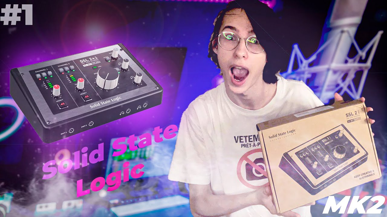 КУПИЛ АУДИОИНТЕРФЕЙС SOLID STATE LOGIC 2 MKII, ИЛИ ЖЕ SSL 2 MKII /// СОБИРАЮ ДОМАШНЮЮ СТУДИЮ 