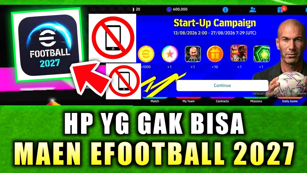 PEMBARUAN EFOOTBALL 2027! CEK HP YANG KOMPATIBEL UNTUK MAIN EFOOTBALL 2027 MOBILE