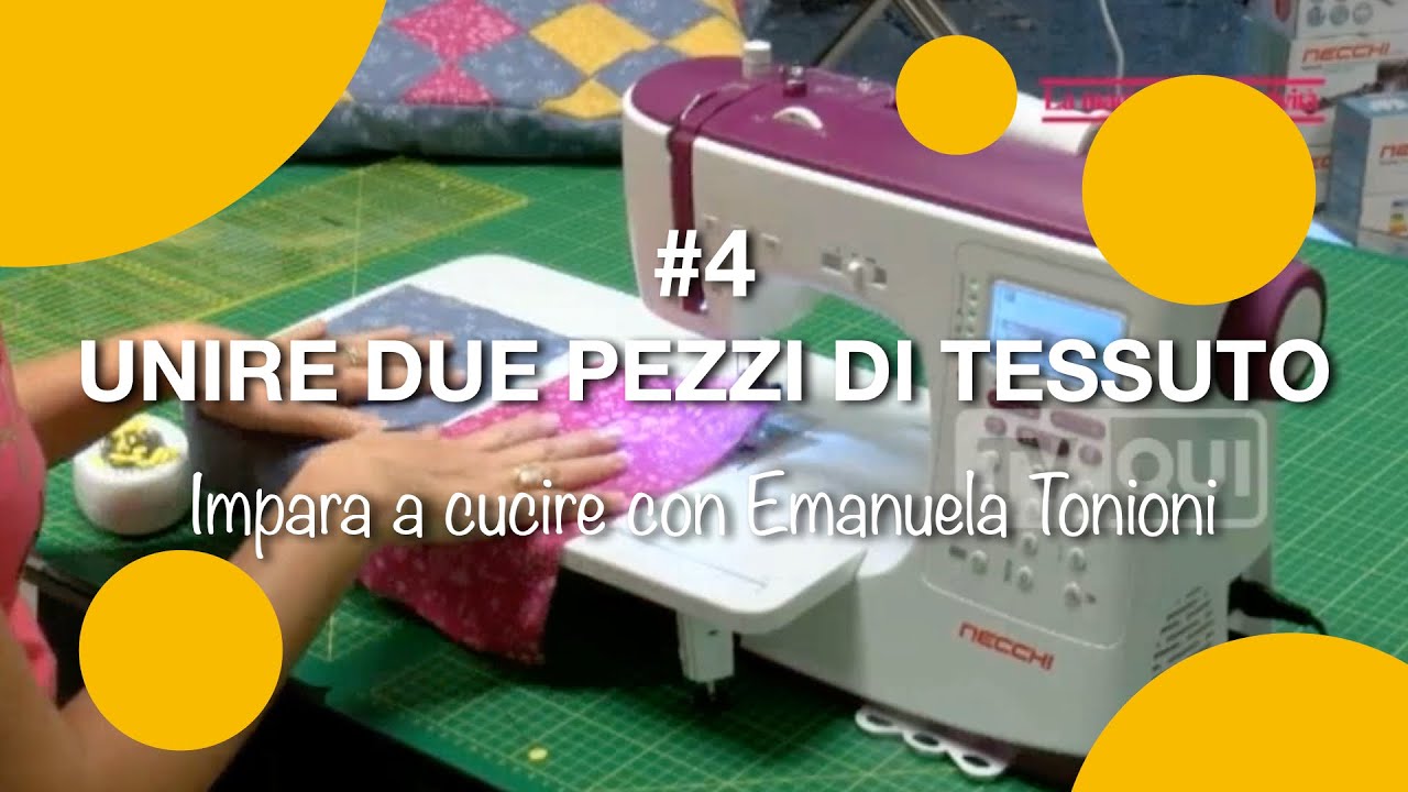 #4 - Unire due pezzi di tessuto
