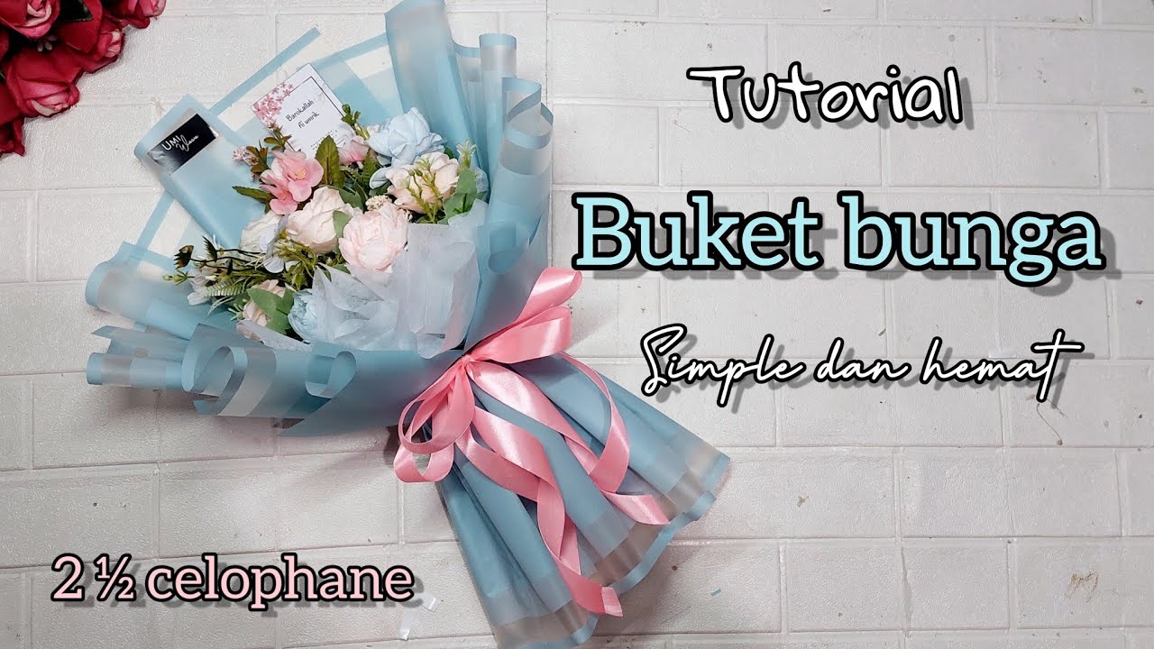Tutorial buket bunga simple dan hemat