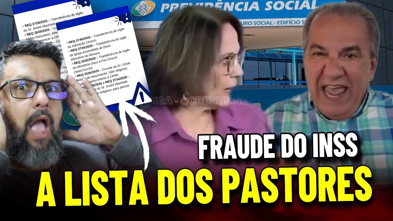 LISTA DOS PASTORES INVESTIGADO NA FRAUDE DO INSS  E  XILIQUE DO MALAFAIA DESAFIANDO SENADORA DAMARES