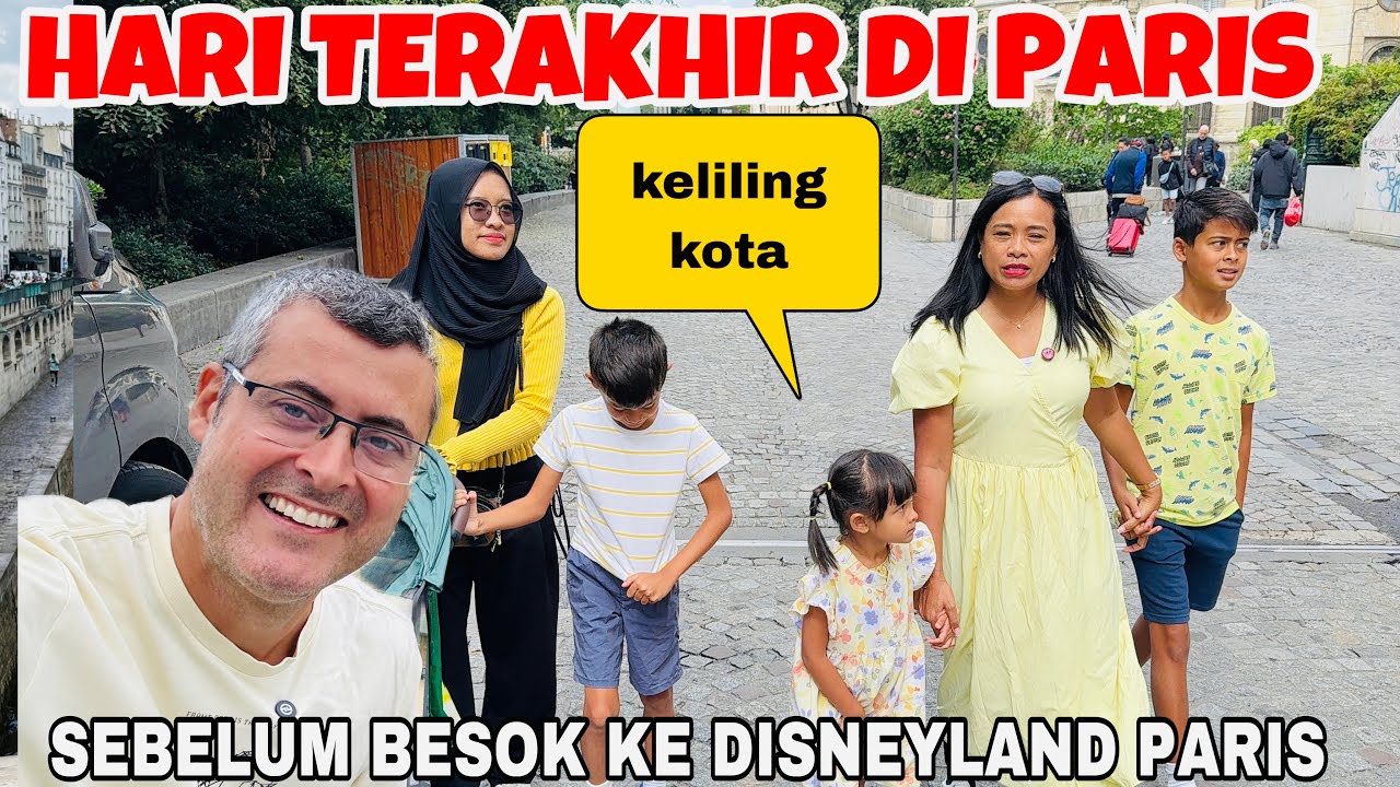 HARI TERAKHIR DI PARIS  DAN KELILING KOTA SEBELUM KITA PINDAH HOTEL ‼️