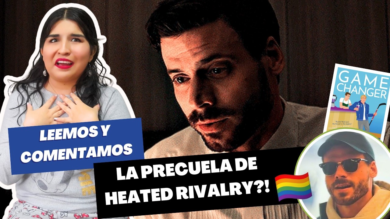 GAME CHANGER | PARTE 9 | LECTURA EN VOZ ALTA y TODO lo que NECESITAS SABER de este HOCKEY ROMANCE