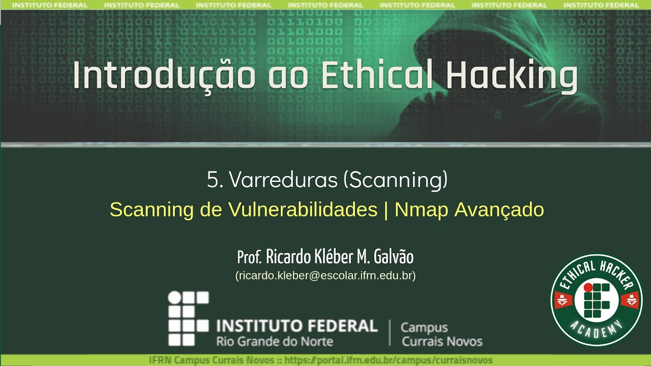 [EHA/IFRN] - 5. Varreduras (Scanning) - Parte 02/02