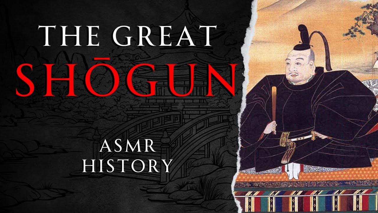 The Life of Tokugawa Ieyasu | The Shogun | ASMR History Learning