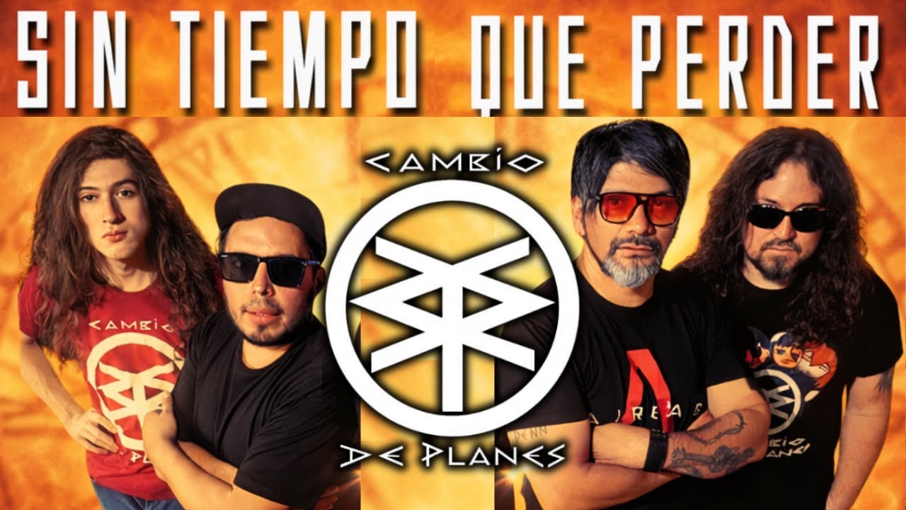 CAMBIO DE PLANES - Sin tiempo que perder (FULL ALBUM)