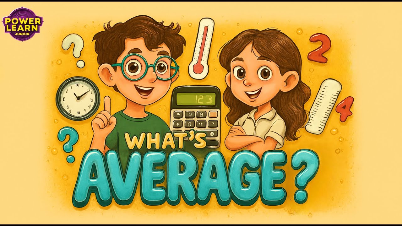How to Find Average | Easy Formula with Real-Life Examples | Power Learn Junior