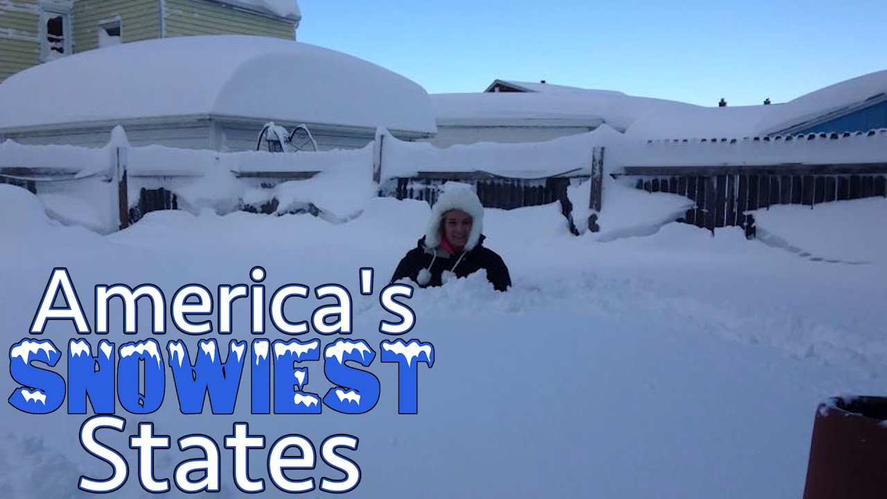 The 10 SNOWIEST STATES in AMERICA