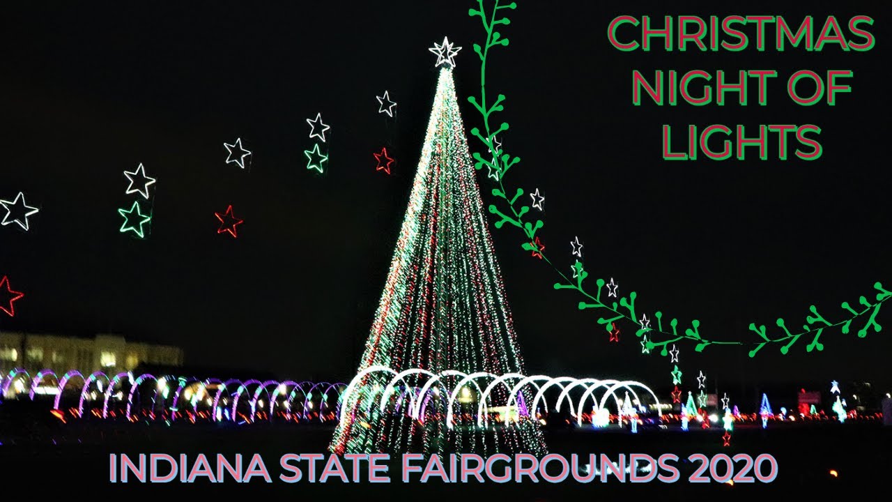 Christmas Night of Lights at Indiana State Fairgrounds 2020