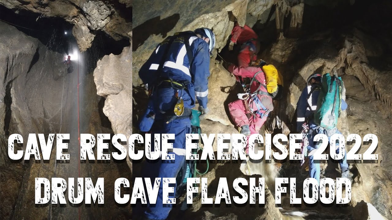 CAVE RESCUE EXERCISE FLASH FLOOD IN DRUM CAVE