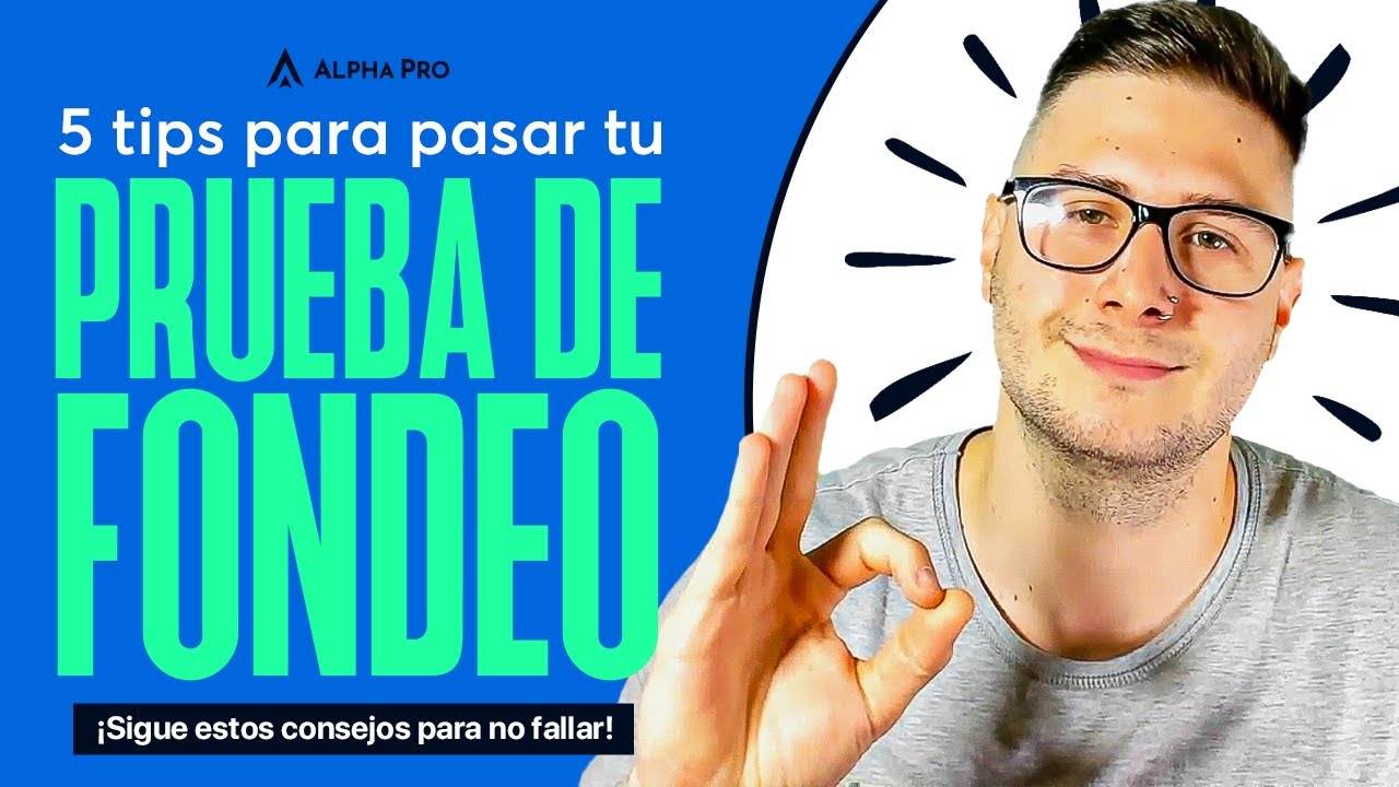 5 TIPS para PASAR tu PRUEBA de FONDEO en Trading (MFF-FTMO)