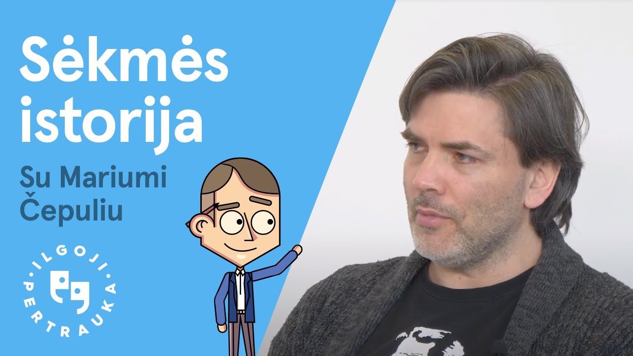 „Ilgoji pertrauka“ #2 - svečiuose savo „Sėkmės istoriją“ pasakoja Marius Čepulis