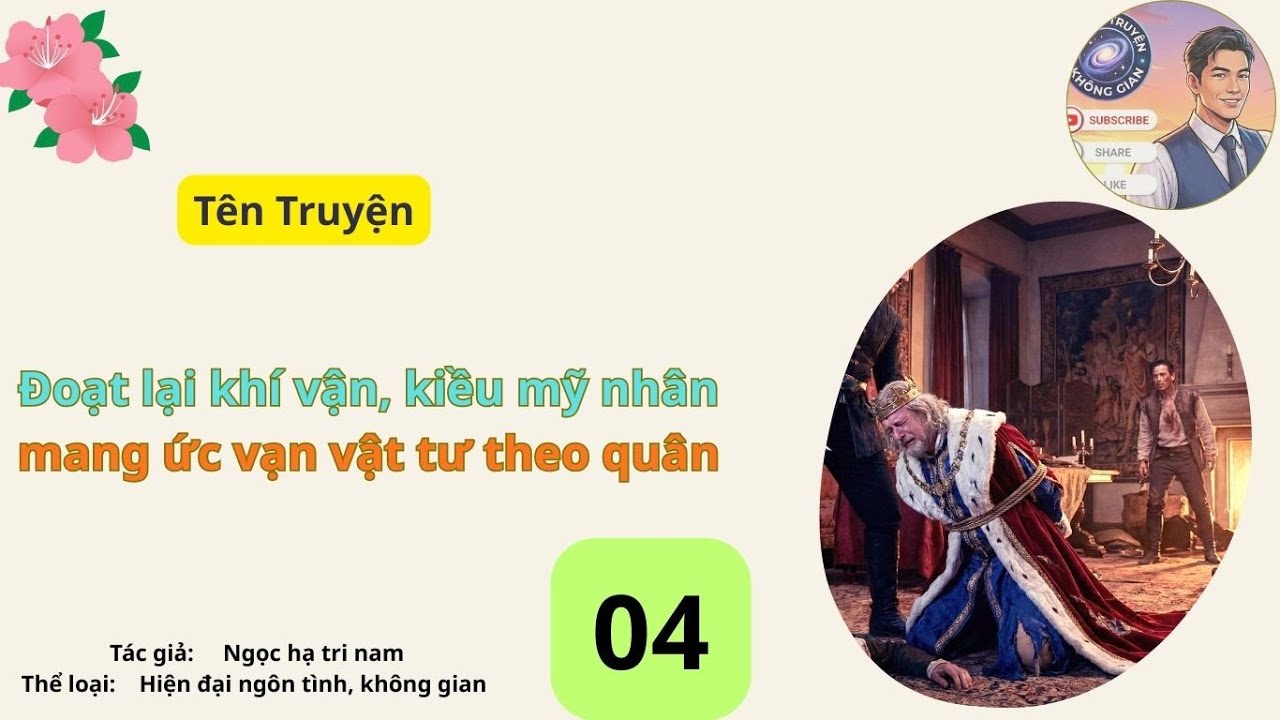 Tập 04 Đoạt lại khí vận, kiều mỹ nhân mang ức vạn vật tư theo quân