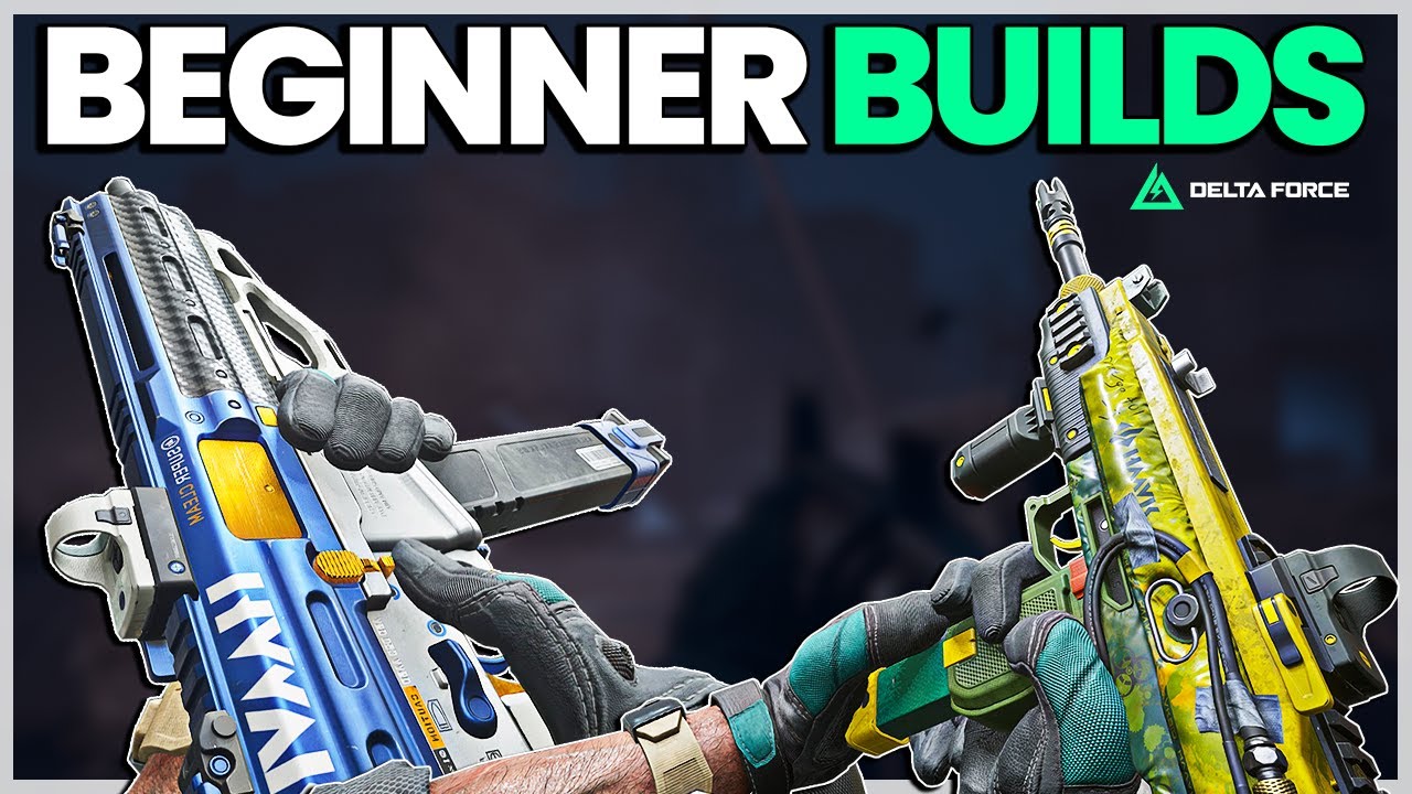 Best Early Game Weapon Builds for Beginners in Delta Force!