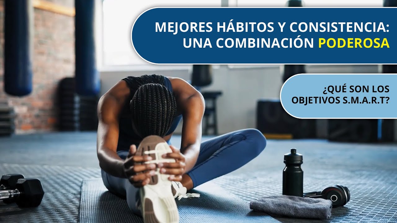 Cómo crear y mantener nuevos hábitos saludables
