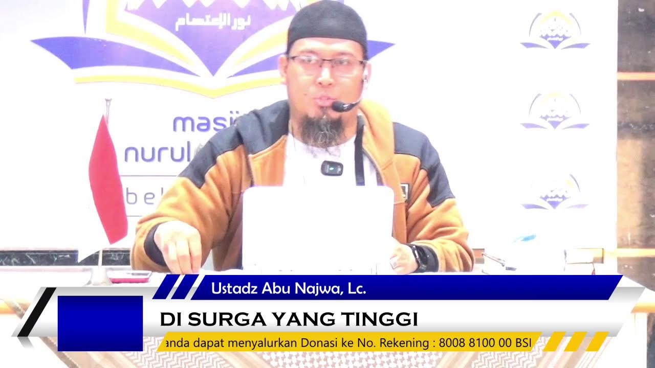 Ustadz Abu Najwa, Lc. - Di Surga Yang Tinggi