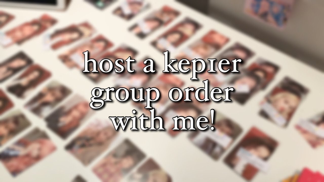 host a kep1er group order with me; ktown4u pobs