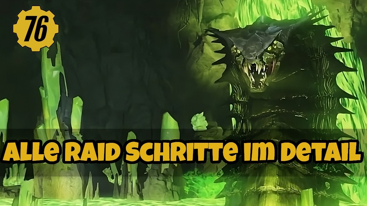 RAID GUIDE ALLE SCHRITTE ERKL&Auml;RT - Strahlende Tiefen - Fallout 76