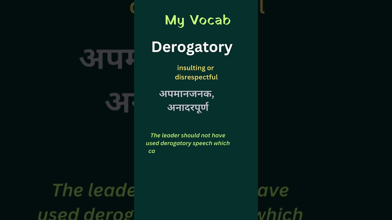 Meaning of derogatory