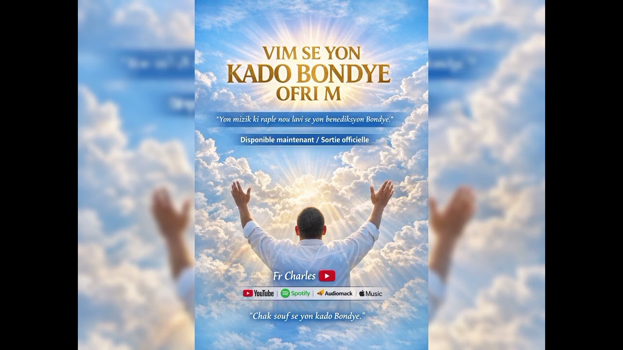 Vim Se Yon Kado Bondye Ofri M – Fr Charles (Official Gospel Music