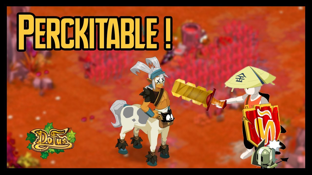 [1.29 DOFUS PVP] ATTAQUE PERCO AVEC MOTORSPORT !!