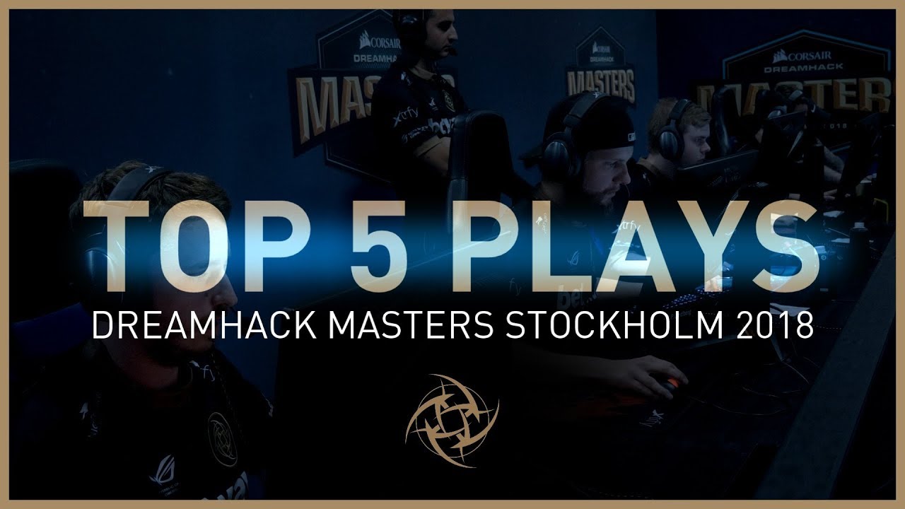 NiP | Top 5 Plays of DreamHack Masters Stockholm 2018