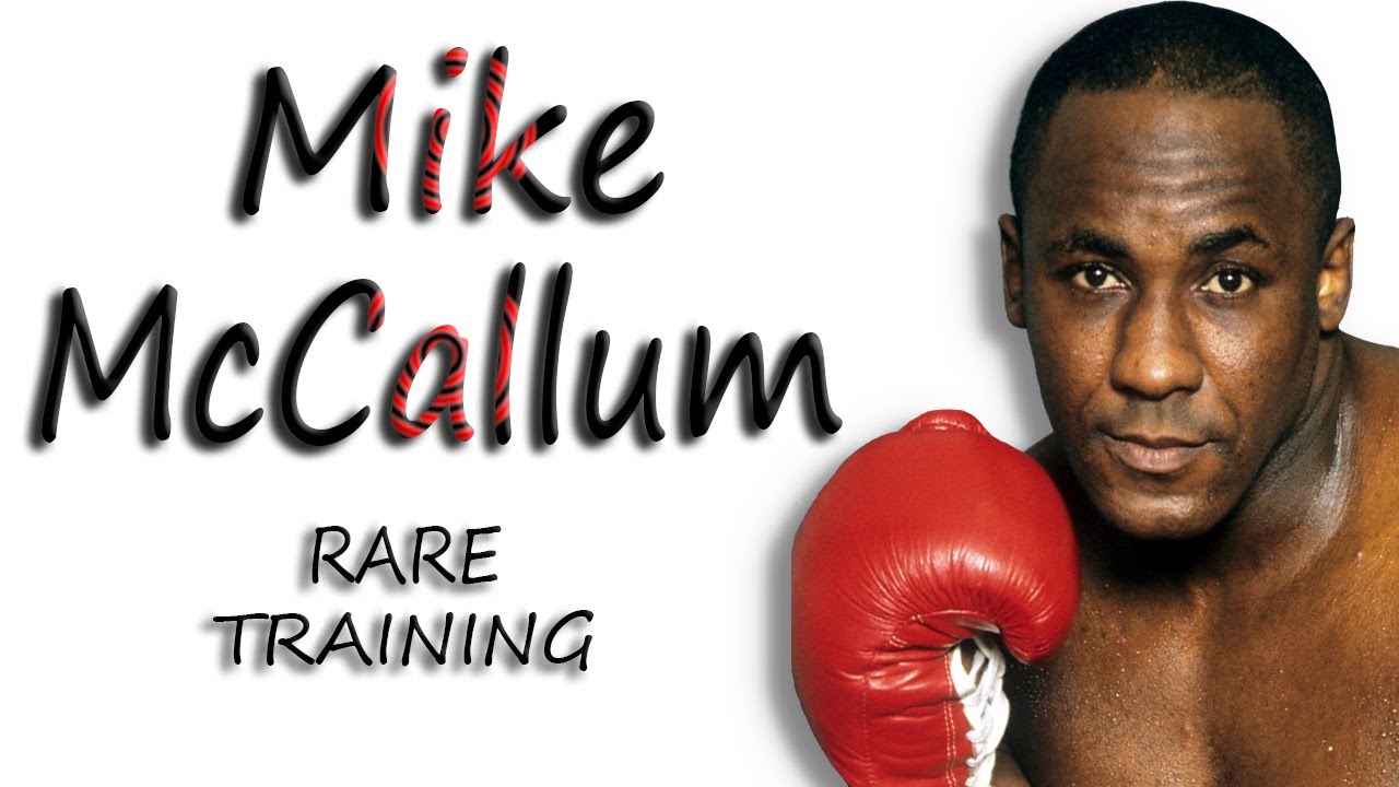 Mike McCallum RARE Training In Prime