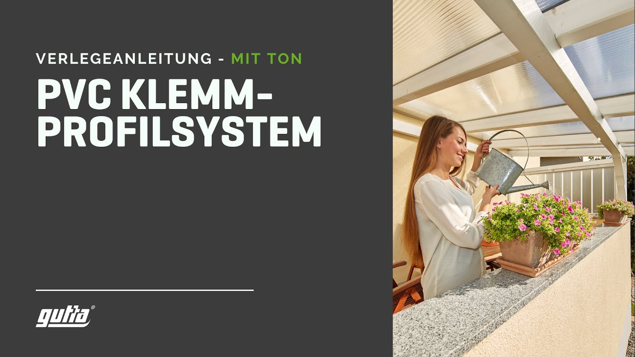 Verlegung mit Gutta Klemmprofilsystem | Polycarbonat Hohlkammerplatten 10/16 mm - Mit Ton