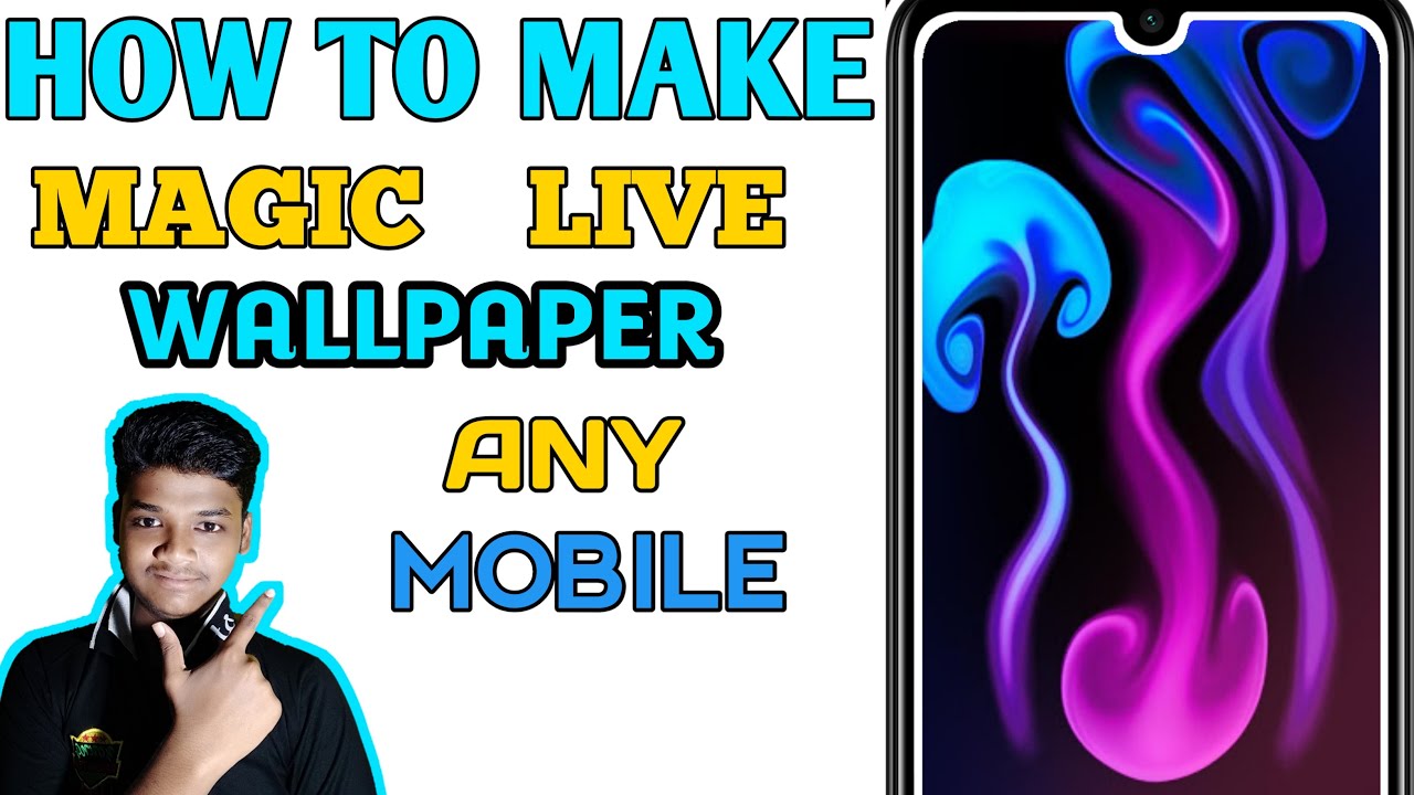 How to Set Magic Wallpaper Any Mobile 100% free🔥2020🔥