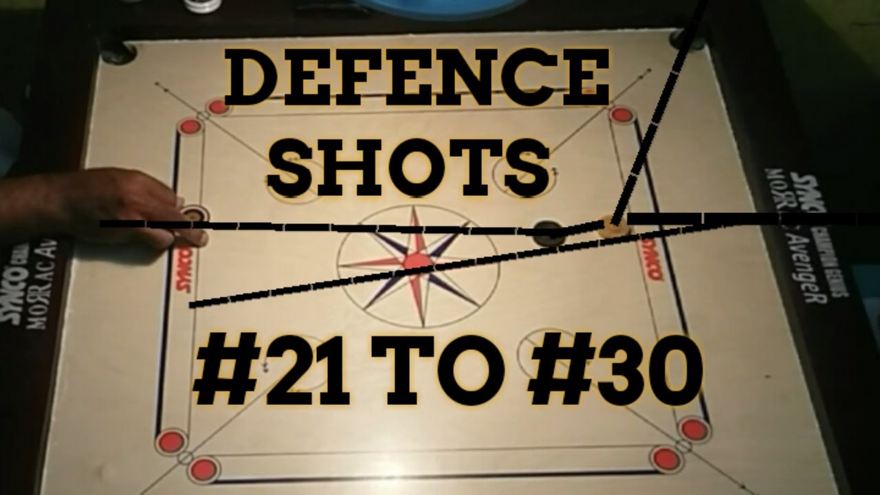 CARROM DEFENCE SHOTS USEFUL AND EASY #21 TO #30