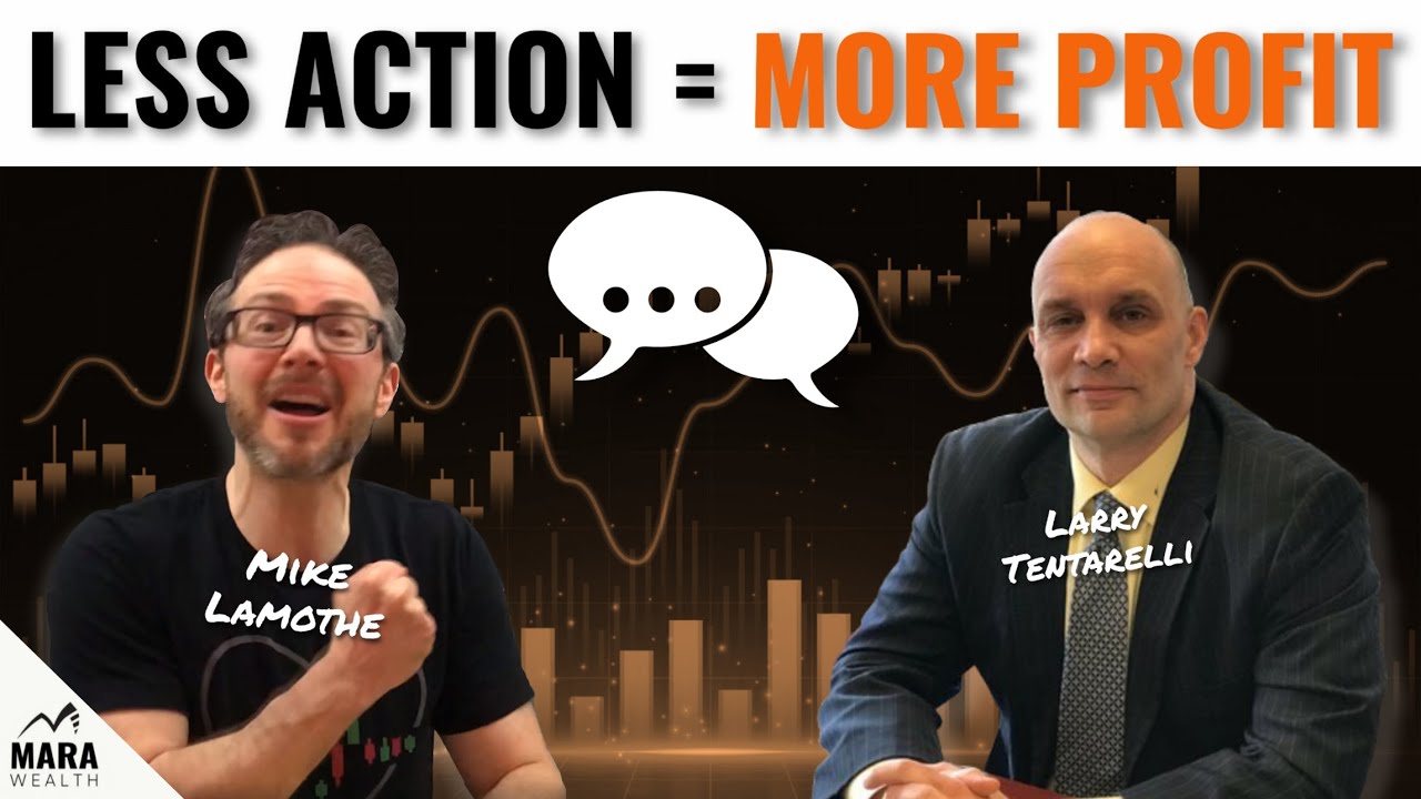 Less actions = more profits. Reality of trading market? Trader's Mindchat Show w/ Larry Tentarelli