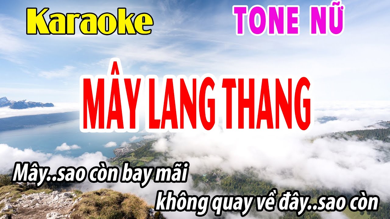 Mây Lang Thang Karaoke Tone Nữ | Dễ Hát | Cm | Đời Sống Và Âm Nhạc
