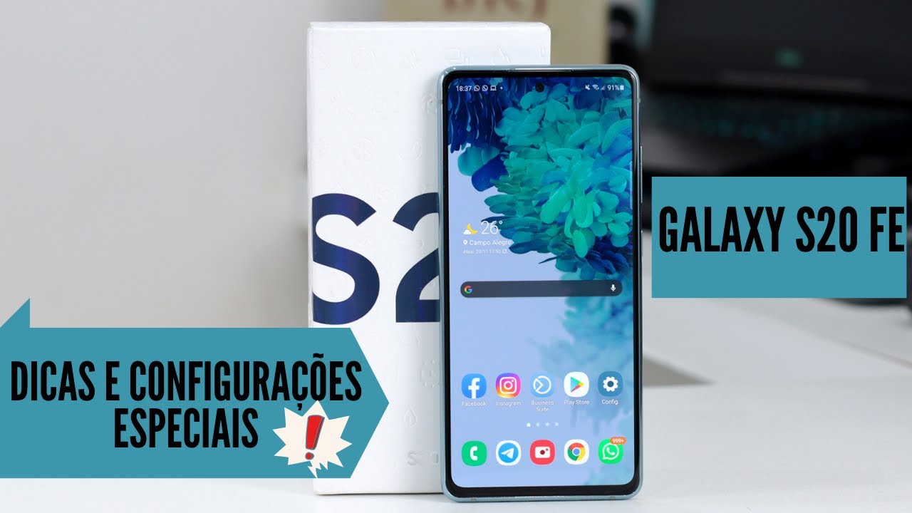 Galaxy S20 FE Dicas e Configurações ESPECIAIS!