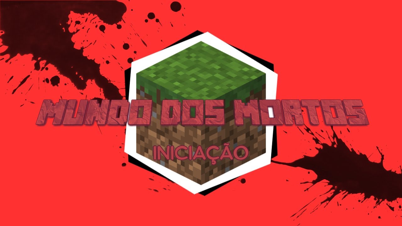 Mundo Dos Mortos - A iniciação (Cap 1)