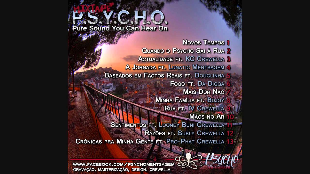 Psycho Mentsagem - Cr&oacute;nicas pra Minha Gente ft. Pro-Phat Crewella
