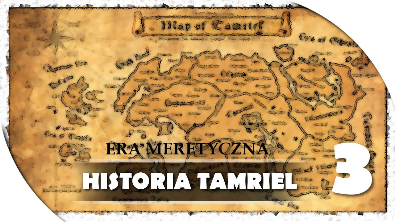 HISTORIA TAMRIEL (3) - Era Meretyczna