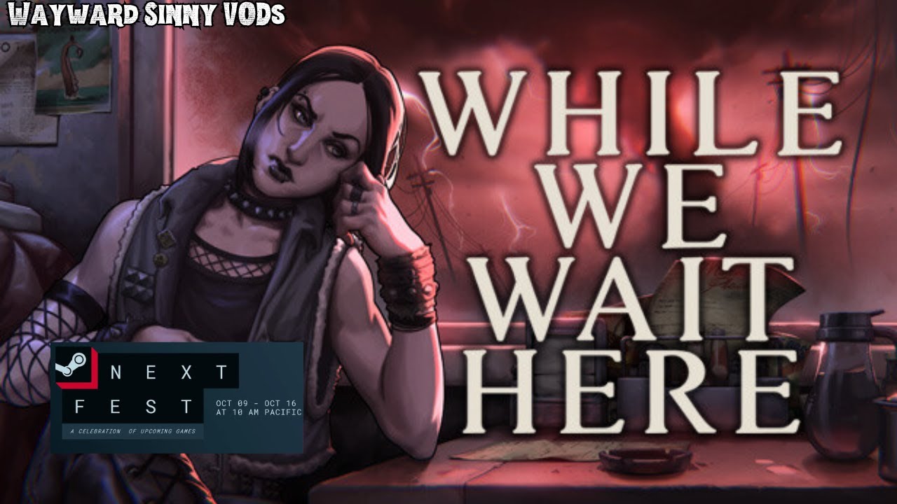 While We Wait Here - Steam Next Fest FULL DEMO PLAYTHROUGH
