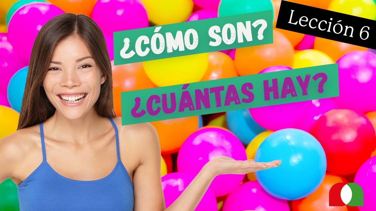 [💁👨‍🦳] CÓMO y CUÁNTOS (En PLURAL) [💯]  Lección  6/24