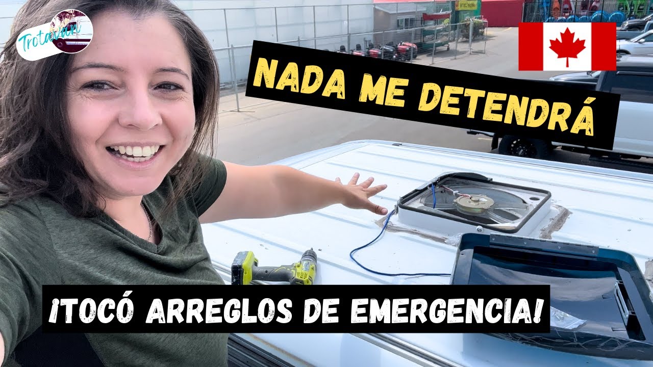 ¡Sigo de CAMINO a ALASKA! Arregloss en la VAN
